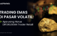 Harga Emas Fluktuatif, Trader Ritel Asia Tenggara Beralih Fokus pada Kualitas Eksekusi